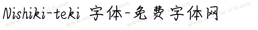 Nishiki-teki 字体字体转换